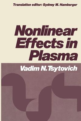 Nonlinear Effects in Plasma Cover Image