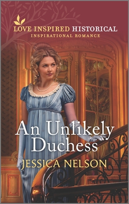 An Unlikely Duchess By Jessica Nelson Cover Image