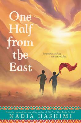 One Half from the East By Nadia Hashimi Cover Image