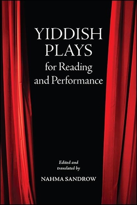 Yiddish Plays for Reading and Performance Cover Image