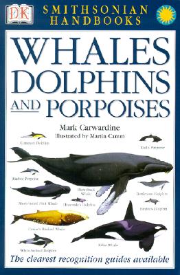 Handbooks: Whales & Dolphins: The Clearest Recognition Guide Available Cover Image