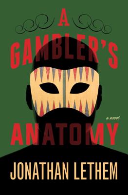 Cover Image for A Gambler's Anatomy: A Novel