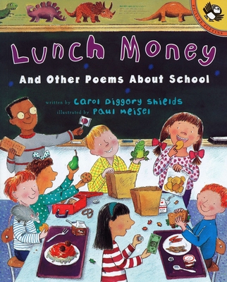 Lunch Money: And Other Poems About School Cover Image