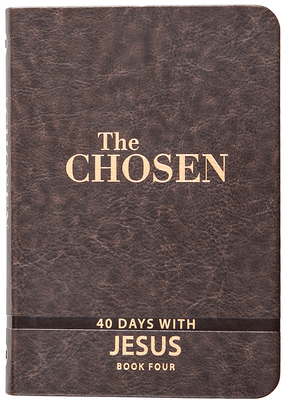 The Chosen Book Four: 40 Days with Jesus Cover Image