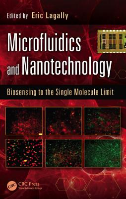 Microfluidics and Nanotechnology: Biosensing to the Single Molecule Limit (Devices) Cover Image