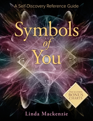 Symbols of You: A Self-Discovery Reference Guide Cover Image