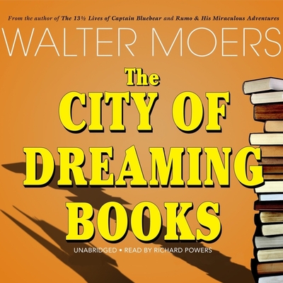 The City of Dreaming Books Lib/E (Zamonia #3) Cover Image