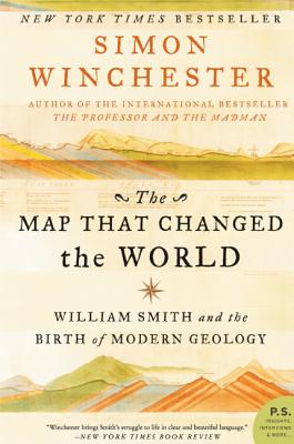 The Map That Changed the World: William Smith and the Birth of Modern Geology Cover Image