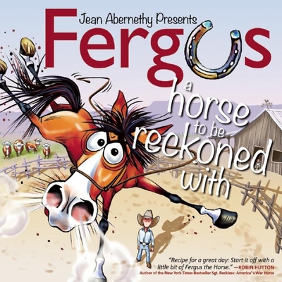 Fergus: A Horse to Be Reckoned with Cover Image