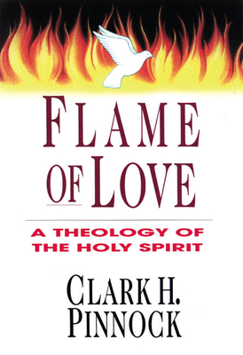 Flame of Love: Three Views on the Destiny of the Unevangelized Cover Image