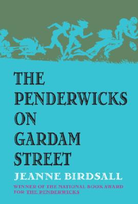 The Penderwicks on Gardam Street Cover Image