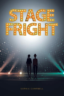 Stage Fright By Sophia Campbell Cover Image
