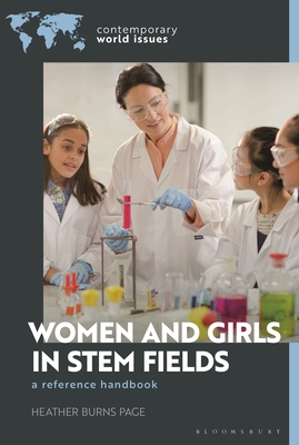 Women and Girls in Stem Fields: A Reference Handbook (Contemporary World Issues)