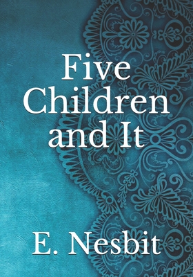 Five Children and It