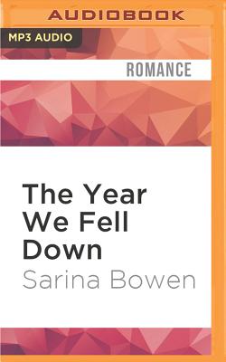 The Year We Fell Down (Ivy Years #1)