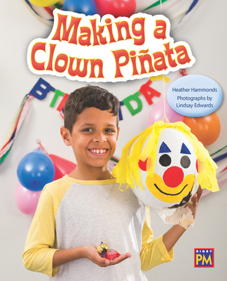 Making a Clown Piñata: Leveled Reader Purple Level 19 By Rg Rg (Prepared by) Cover Image