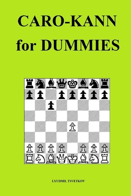 Caro-Kann for Dummies (Paperback)