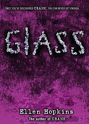 Cover for Glass (The Crank Trilogy)