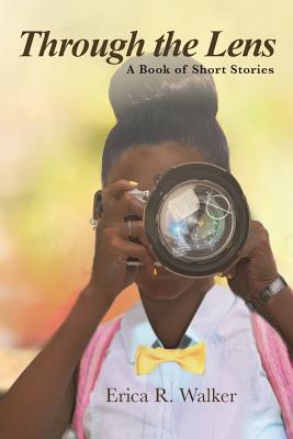 Through the Lens: A Book of Short Stories Cover Image