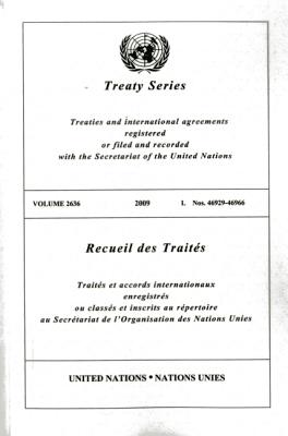 Treaty Series 2636 2009 I: Nos. 46929-46966 By United Nations Cover Image