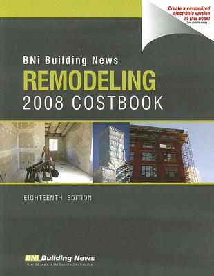 BNI Building News Remodeling Costbook By William D. Mahoney (Editor) Cover Image