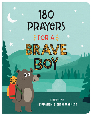Cover for 180 Prayers for a Brave Boy