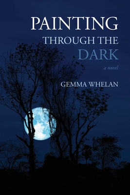 Cover for Painting Through the Dark