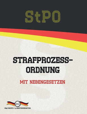 StPO - Strafprozessordnung: Mit Nebengesetzen Cover Image