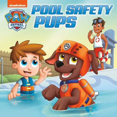 Pool Safety Pups (PAW Patrol) (Pictureback(R))