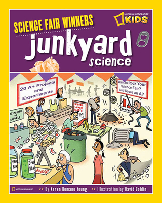 Cover for Science Fair Winners: Junkyard Science