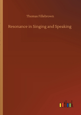 Resonance in Singing and Speaking Cover Image