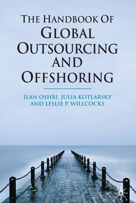 The Handbook of Global Outsourcing and Offshoring Cover Image