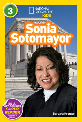 National Geographic Readers: Sonia Sotomayor (Readers Bios) By Barbara Kramer Cover Image