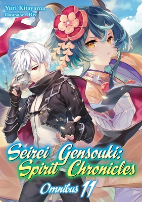 Seirei Gensouki: Spirit Chronicles (Manga) Series by Yuri Kitayama