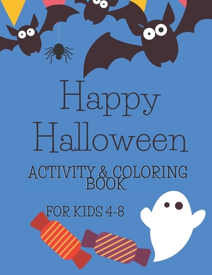 Halloween Activity Book for Kids Ages 4-8: Coloring, Drawing