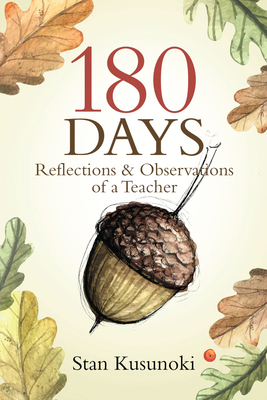 180 Days: Reflections and Observations of a Teacher