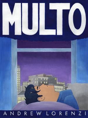 Multo By Andrew Lorenzi Cover Image