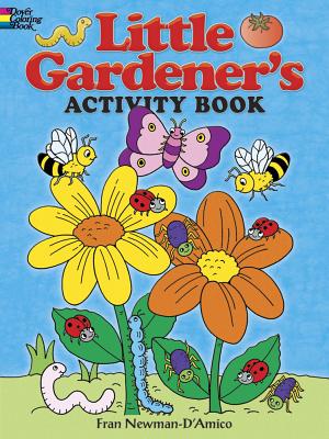 Little Gardener's Activity Book (Dover Coloring Books)