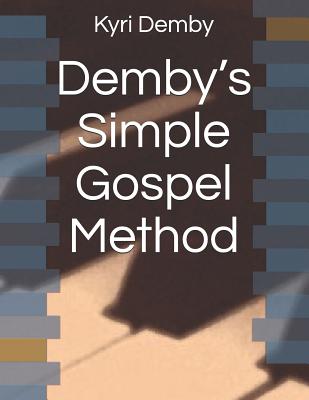 Demby's Simple Gospel Method Cover Image