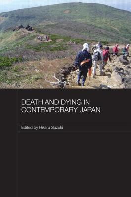 Death and Dying in Contemporary Japan (Japan Anthropology Workshop)