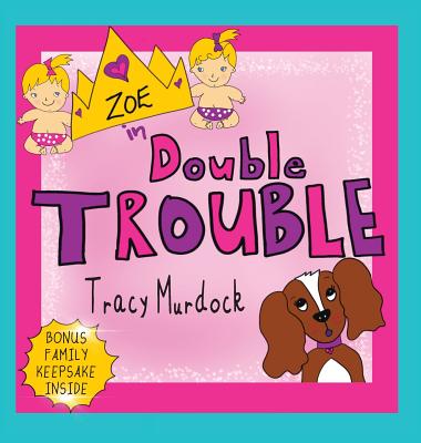 Zoe in Double Trouble Cover Image