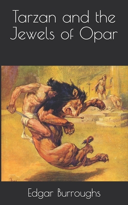 Tarzan and the Jewels of Opar