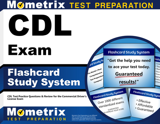CDL Exam Flashcard Study System: CDL Test Practice Questions & Review for the Commercial Driver's License Exam Cover Image