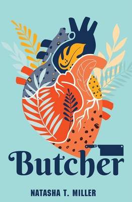 Butcher By Natasha T. Miller Cover Image