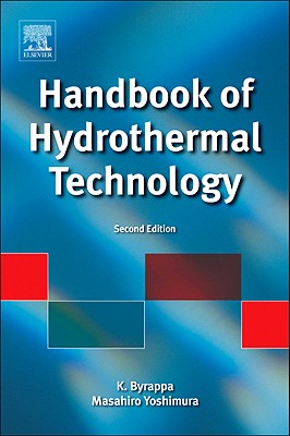 Handbook of Hydrothermal Technology By K. Byrappa, Masahiro Yoshimura Cover Image