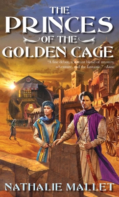 Cover for The Princes of the Golden Cage (Prince Amir Mystery Series)