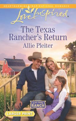 Cover for The Texas Rancher's Return