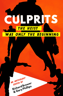 Culprits: The Heist Was Just the Beginning Cover Image