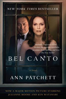Bel Canto [Movie Tie-in]: A Novel By Ann Patchett Cover Image