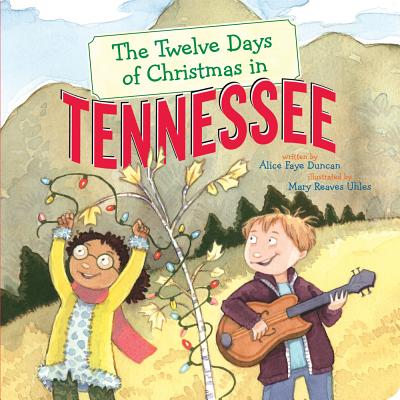 The Twelve Days of Christmas in Tennessee (Twelve Days of Christmas in America) Cover Image
